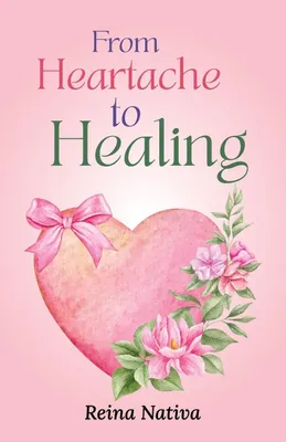 Produktbild von From Heartache to Healing