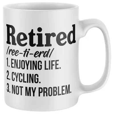 Kaffeetasse mit Rentner-Spruch für Radfahrer, 11 oz, Weiß