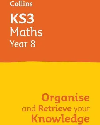 Obrázok produktu pre KS3 Maths Year 8: Organise and retrieve your knowledge
