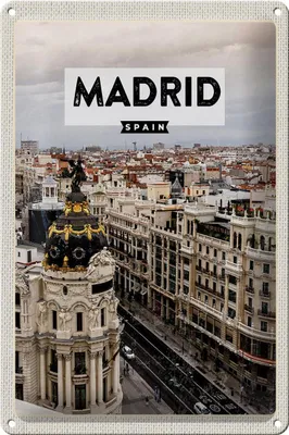 Produktbild von Blechschild Reise 20x30cm Madrid Spanien Reiseziel Architektur