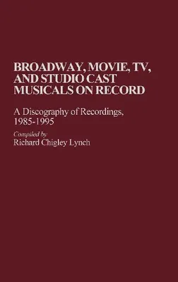 Produktbild von Broadway-, Film-, TV- und Studio-Cast-Musicals auf Schallplatte