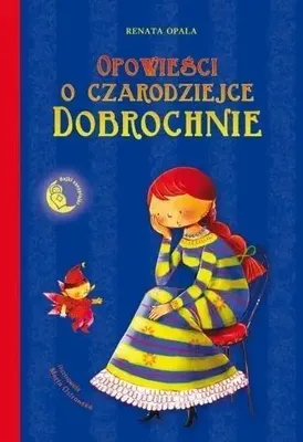 Obrázok produktu pre Opala, R: Opowiesci o czarodziejce Dobrochnie