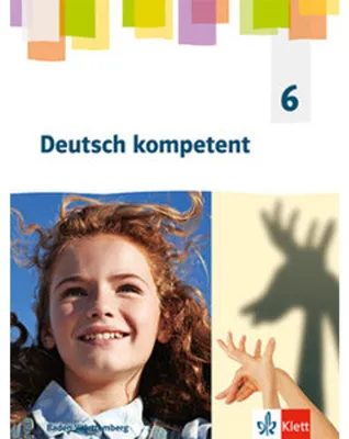 Obrázek produktu pro Deutsch kompetent 6. Schulbuch mit Medien Klasse 6. Ausgabe für Baden Württemberg