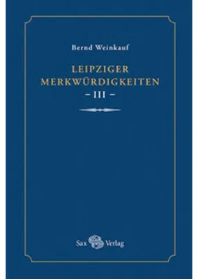 Obrázok produktu pre Leipziger Merkwürdigkeiten - III -