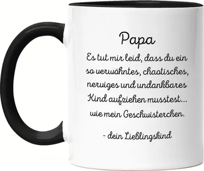 Produktbild von Papa Es tut mir leid Tasse Schwarz Geschenk Vatertag Lustig Humor Sarkasmus