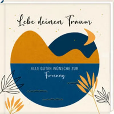 Produktbild von Geldkuvert-Geschenkbuch - Lebe deinen Traum - Alle guten Wünsche zur Firmung