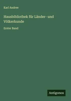 Produktbild von Hausbibliothek für Länder- und Völkerkunde