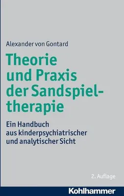Obrázok produktu pre Theorie und Praxis der Sandspieltherapie