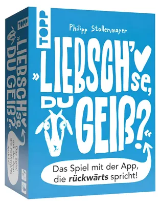 Produktbild von Liebsch'se, du Geiß? Das Spiel mit der App, die rückwärts spricht!