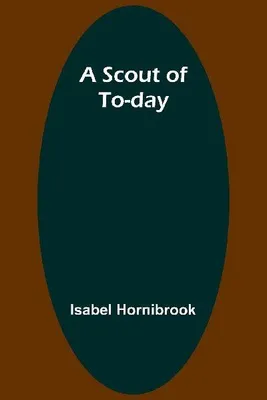 Produktbild von A Scout of To-day