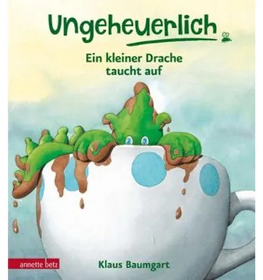 Produktbild von Ungeheuerlich - Ein kleiner Drache taucht auf