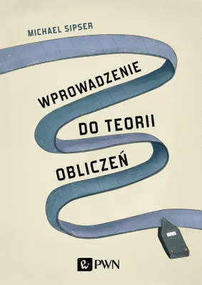Produktbild von Wprowadzenie do teorii obliczeń - popularny podręcznik informatyczny