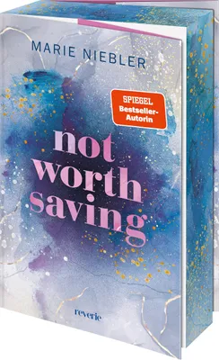 Produktbild von Not Worth Saving: Mitreißende Brother's best friend Romance der SPIEGEL- autorin | Mit Farbschnitt in limitierter Erstauflage (Brooke & Noah,