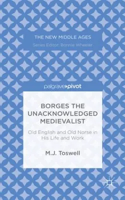 Obrázek produktu pro Borges the Unacknowledged Medievalist