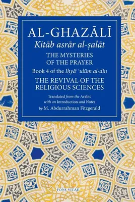 Produktbild von Al-Ghazali: The Mysteries of The Prayer