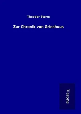 Produktbild von Zur Chronik von Grieshuus