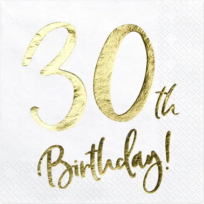 Zdjęcie produktu dla Serwetki '30th Birthday' na 30 urodziny, białe, 33x33cm (1 op. / 20 szt.)