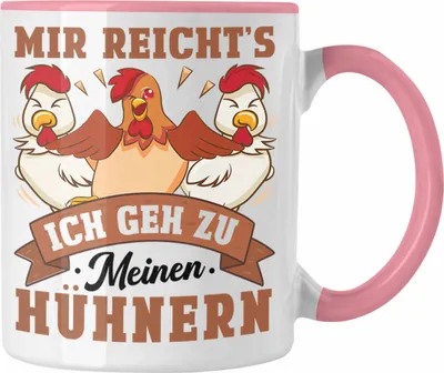 Produktbild von Trendation - Mir Reichts Ich Geh Zu Meinen Hühnern Tasse Geschenk Landwirt Bauernhof Spruch (Rosa)