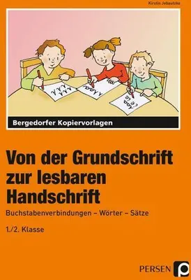 Obrázek produktu pro Von der Grundschrift zur lesbaren Handschrift