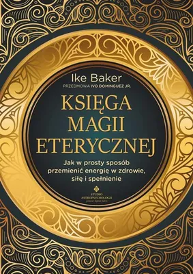 Image de Księga magii eterycznej - Przemiana energii w zdrowie