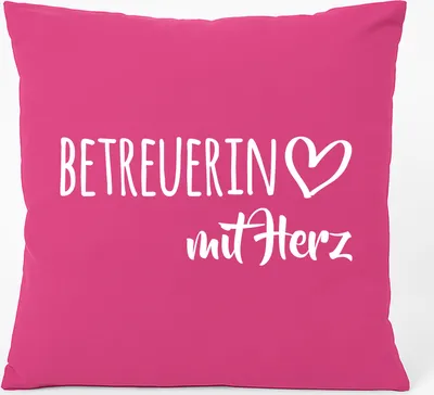 Produktbild von Huuraa Kissen Betreuerin mit Herz 40x40cm mit Füllung Fuchsia Baumwolle Dekokissen Geschenkidee