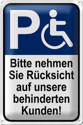 Produktbild von Blechschild Parken 20x30cm Rücksicht auf behinderten Kunden
