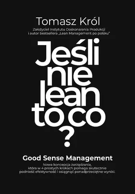 Zdjęcie produktu dla Jeśli nie lean to co?