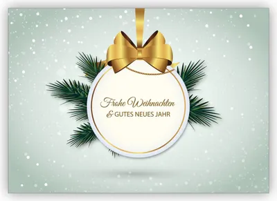 Produktbild von 4x Elegante Weihnachtskarte mit Weihnachtskugel und Tannengrün: Frohe Weihnachten & gutes neues Jahr