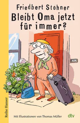 Produktbild von Bleibt Oma jetzt für immer?