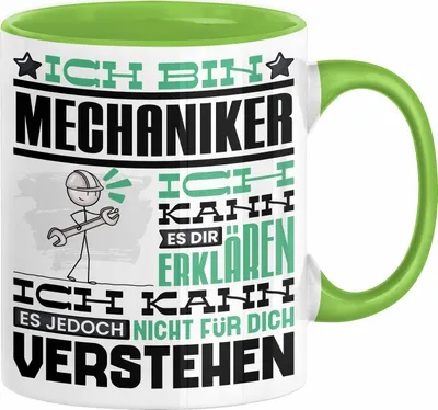 Produktbild von Mechaniker Geschenk Tasse Geschenkidee für Mechaniker Geburtstag Lustiger Spruch Ich Bin Mechaniker Ich Kann Es Dir Erklären Aber Nicht Für Dich Verstehen (Grün)
