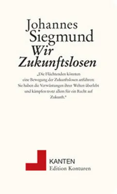 Produktbild von Johannes, S: Wir Zukunftslosen
