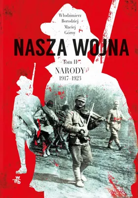 Immagine prodotto di Nasza wojna Tom 2 Narody 1917-1923