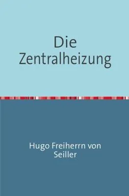 Produktbild von Die Zentralheizung