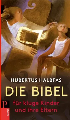 Immagine prodotto di Die Bibel. Für kluge Kinder und ihre Eltern