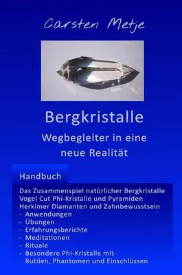 Immagine prodotto di Bergkristalle - Wegbegleiter in eine neue Realität