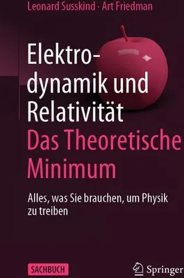 Immagine prodotto di Elektrodynamik und Relativität: Das theoretische Minimum