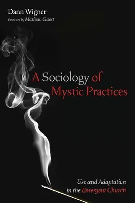 Produktbild von A Sociology of Mystic Practices