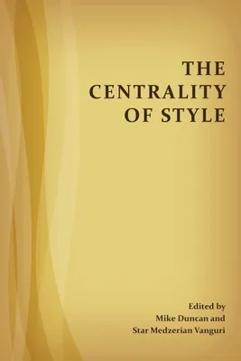 Produktbild von The Centrality of Style