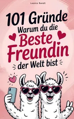 Obrázok produktu pre 101 Gründe warum du die beste Freundin der Welt bist