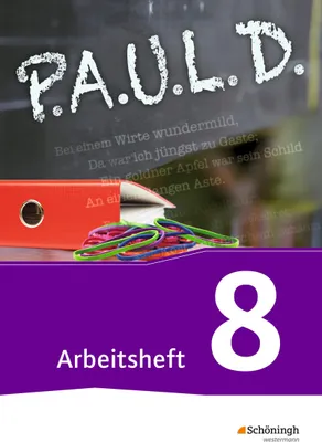 Produktbild von P.A.U.L. D. (Paul) 8. Arbeitsheft. Für Gymnasien und Gesamtschulen - Neubearbeitung