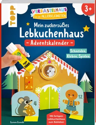 Produktbild von Verbastelhaus für die Allerkleinsten. Mein zuckersüßes Lebkuchenhaus