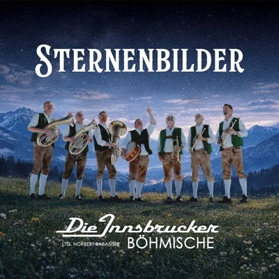 Immagine prodotto di Die Innsbrucker Böhmische: Sternenbilder