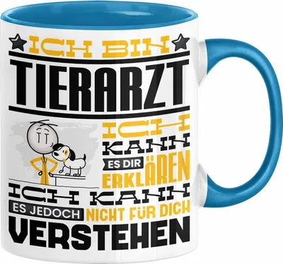 Produktbild von Tierarzt Geschenk Tasse Geschenkidee für Tierarzt Geburtstag Lustiger Spruch Ich Bin Tierarzt Ich Kann Es Dir Erklären Aber Nicht Für Dich Verstehen Funny (Blau)