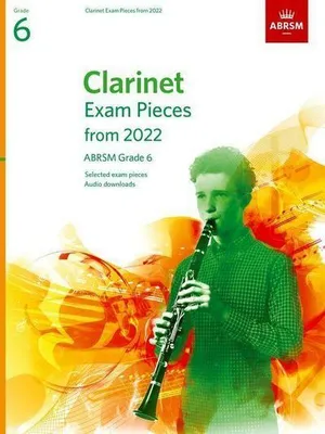 Obrázek produktu pro Clarinet Exam Pieces from 2022, ABRSM Grade 6