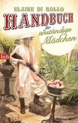 Immagine prodotto di Handbuch für anständige Mädchen: Roman