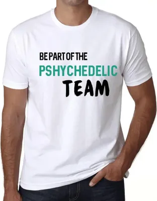 Produktbild von Herren Grafik T-Shirt Werden Sie Teil des pshychedelischen Teams – Be Part Of The Pshychedelic Team – Öko-Verantwortlich Vintage Jahrgang Kurzarm