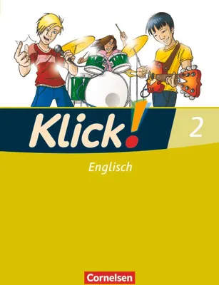 Produktbild von Klick! Englisch 2: 6. Schuljahr. Schülerbuch