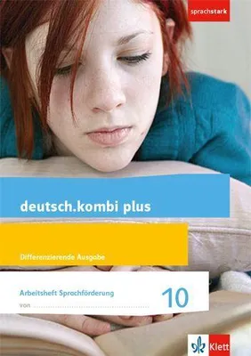 Produktbild von deutsch.kombi plus 10. Differenzierende Allgemeine Ausgabe. Arbeitsheft Sprachförderung Klasse 10