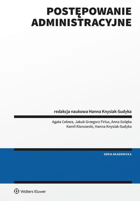 Produktbild von Postępowanie administracyjne wydanie 1 Wolters Kluwer 2024