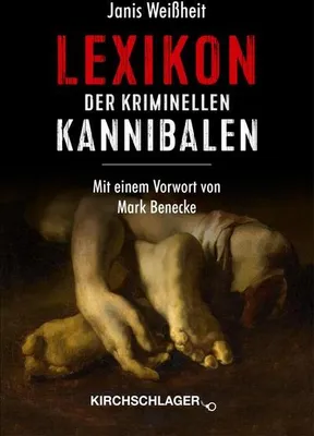 Produktbild von Lexikon der kriminellen Kannibalen
